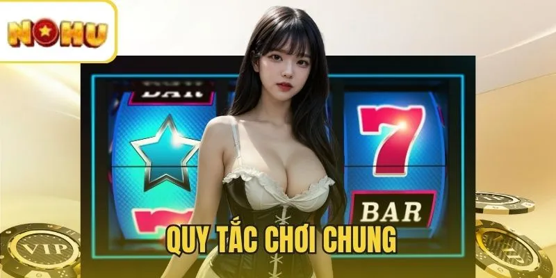 Quy tắc chơi chung