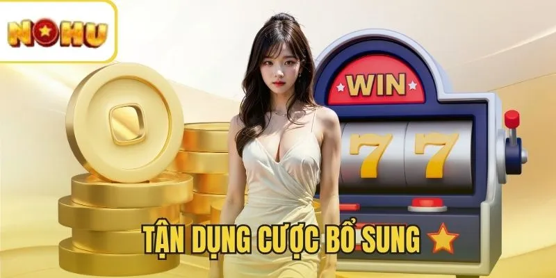 Sử dụng cược bổ sung